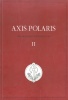 Bódvai András - Virág László (szerk.) : Axis Polaris - Tradicionális tanulmányok II.