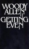 Allen, Woody : Getting Even