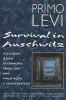 Levi, Primo  : Survival in Auschwitz