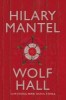 Mantel, Hilary : Wolf Hall