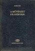Schelling, Friedrich Wilhelm Joseph : A művészet filozófiája (A kéziratos hagyatékból)