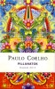 Coelho, Paulo : Pillanatok. Naptár 2012