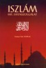 Topbas, Osman Nuri : Iszlám - Hit, Istenszolgálat