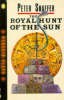 Shaffer, Peter  : The royal hunt of the sun