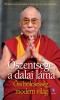 Dalai Láma : Ősi bölcsesség, modern világ - Erkölcsi gondolatok az új évezredre