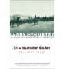 McMurtry, Larry : In A Narrow Grave. Essays on Texas