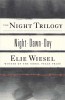 Wiesel, Elie : The Night Trilogy