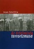 Sévillia, Jean : Az értelmiség terrorizmusa - 1945-től napjainkig
