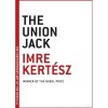 Kertész, Imre  : The Union Jack