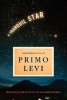 Levi, Primo  : A Tranquil Star. Unpublished Stories of Primo Levi