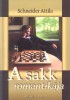 Schneider Attila : A sakk romantikája