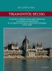 Guóth Emil : Trianontól Bécsig. A Horthy-korszak parlamentarizmusa a történelmi kihívások és a felelős politikusi döntések tükrében (1919–1939)