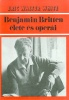White, Eric Walter : Benjamin Britten élete és operái 