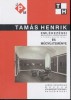 Nagy András (szerk.) : Tamás Henrik emlékezései (művészekre, képszalonokra, a Tamás Galériára...) és műgyűjteménye