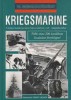 Jackson, Robert : Kriegsmarine   A német haditengerészet képes története a II. világháborúban