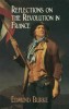 Burke, Edmund : Reflections on the Revolution in France