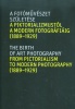 Baki Péter (szerk.) : A fotóművészet születése a piktorializmustól a modern fotográfiáig (1889-1929)