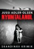 Adler-Olsen, Jussi : Nyomtalanul