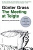 Grass, Günter : The Meeting at Telgte