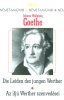 Goethe, Johann Wolfgang : Die Leiden des jungen Werther - Az ifjú Werther szenvedései