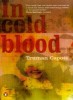 Capote, Truman  : In Cold Blood