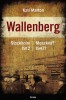 Marton, Kati : Wallenberg - Stockholm 1912-Moszkva? 1947?