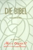 Die Bibel. Gesamtausgabe in der Einheitsübersetzung mit Bildern von Marc Chagall