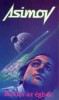 Asimov, Isaac : Kavics az égben