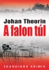 Theorin, Johan : A falon túl