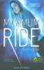 Patterson, James : Maximum Ride - Az angyal-próba