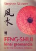 Skinner, Stephen : Feng-shui kínai geomancia - Az ősi kínai térrendezés művészete