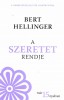 Hellinger, Bert : A szeretet rendje