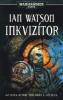 Watson, Ian : Inkvizítor