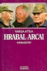 Varga Attila : Hrabal arcai - Interjúkötet