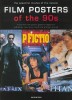 Nourmand, Tony (ed.) - Marsh, Graham  (ed.) : Film Posters of the 90s - The Essential Movies of the Decade