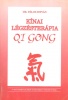 Pálos István : Kínai légzésterápia - Qi gong