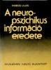 Kardos Lajos : A neuropszichikus információ eredete