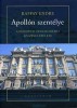 Raffay Endre : Apollón szentélye - A budapesti Zeneakadémia százéves épülete, építéstörténete és ikonográfiai programja