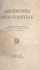 Zajti Ferenc : Zarathustra Zend-Avesztája