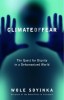 Soyinka, Wole : Climate of Fear: The Quest for Dignity in a Dehumanized World