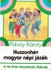 Falvay Károly  : Huszonhét magyar népi játék
