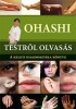 Ohashi : Testről olvasás. A keleti diagnosztika könyve.