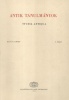 Harmatta János (szerk.) : Antik Tanulmányok - Studia Antiqua XXVIII. köt. 1. szám