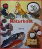 Dominé, André (szerk.) : Culinaria Naturkost I-II.