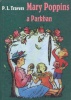 Travers, P. L. : Mary Poppins a Parkban