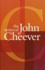 Cheever, John  : The Stories of John Cheever