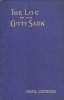 Lubbock, Basil  : The Log of the Cutty Sark