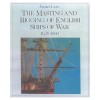 Lees, James  : The Masting and Rigging of English Ships of War