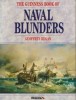 Regan, Geoffrey  : The Guinness Book of Naval Blunders