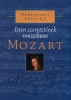Nemeshegyi Péter : Mozart - Isten szeretetének muzsikusa - CD melléklettel